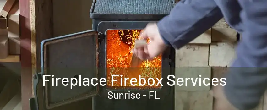 Fireplace Firebox Services Sunrise - FL