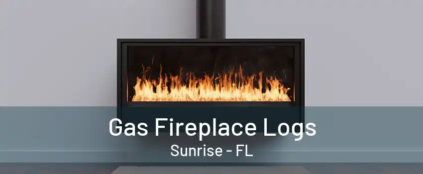 Gas Fireplace Logs Sunrise - FL