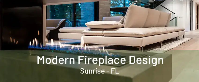 Modern Fireplace Design Sunrise - FL