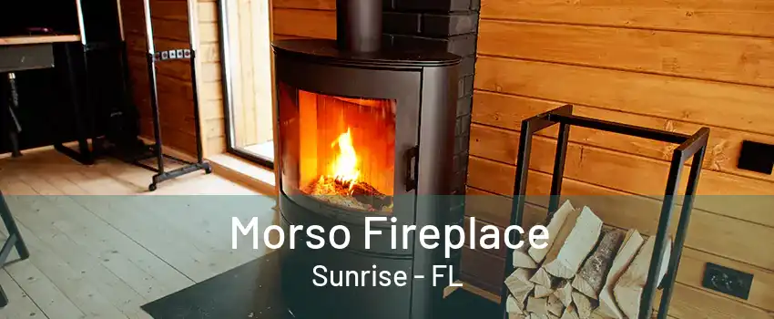 Morso Fireplace Sunrise - FL