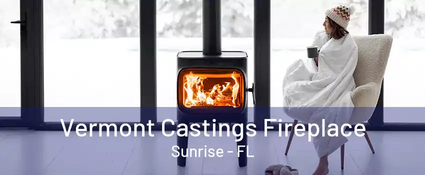 Vermont Castings Fireplace Sunrise - FL